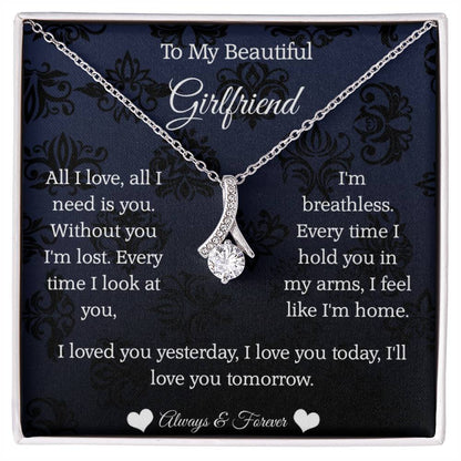 To My Beautiful Girlfriend All I Love Alluring Beauty necklace