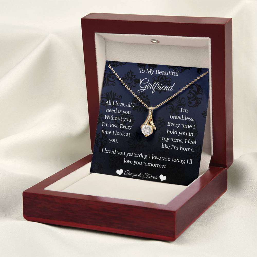 To My Beautiful Girlfriend All I Love Alluring Beauty necklace