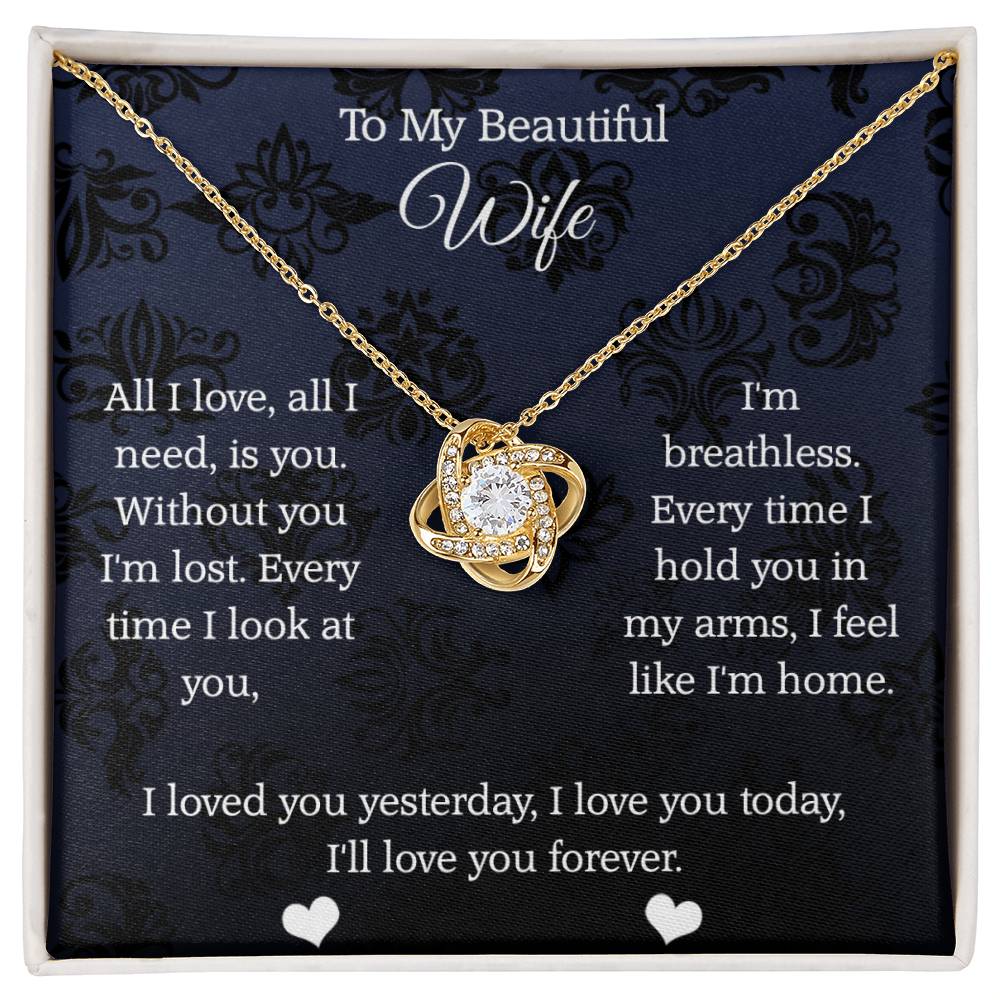 To My Beautiful Wife All My Love Love Knot Necklace