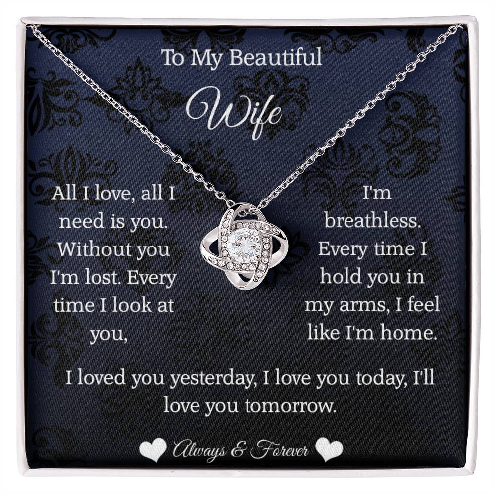 To My Beautiful Wife All My Love Love Knot Necklace +