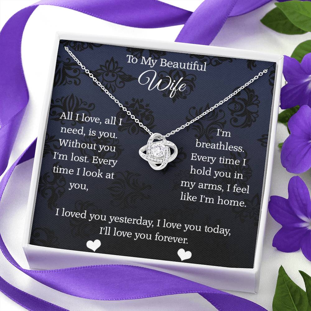 To My Beautiful Wife All My Love Love Knot Necklace