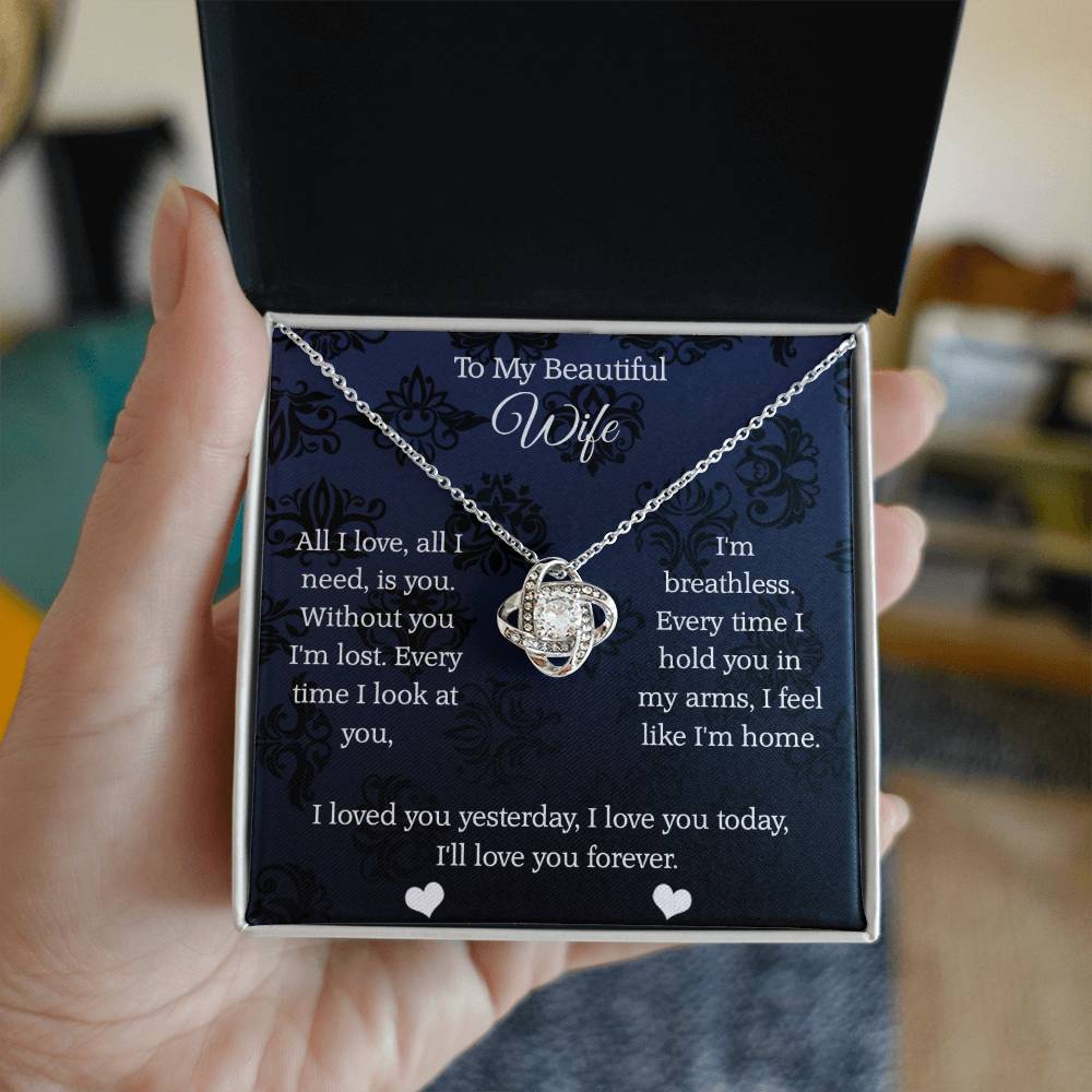 To My Beautiful Wife All My Love Love Knot Necklace