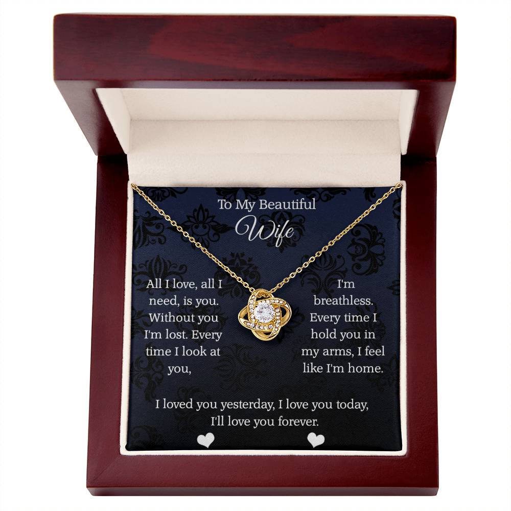 To My Beautiful Wife All My Love Love Knot Necklace