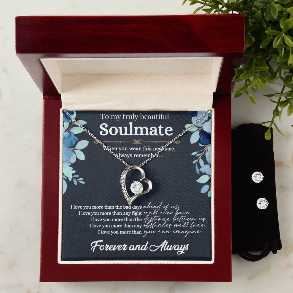 To my Soulmate Forever Love Necklace + Clear CZ Earrings