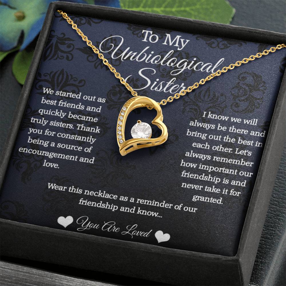 To My Unbiological Sister Forever Love Necklace